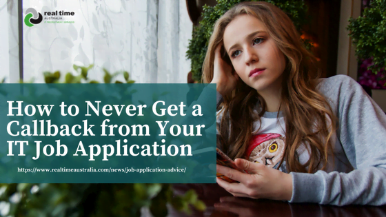 How to Never Get a Callback from Your IT Job Application