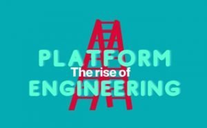 The rise of Platform Engineering market